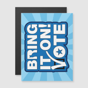 Bring es an! ABSTIMMUNG Magneteinladung