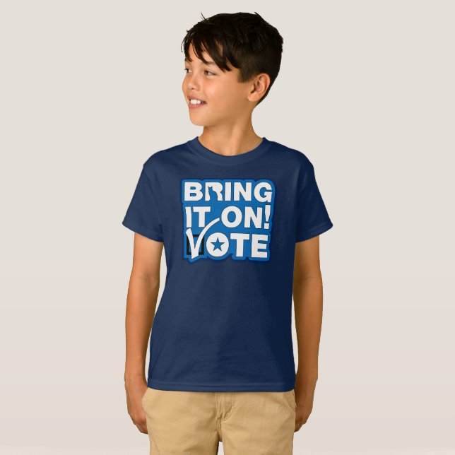 Bring es an! ABSTIMMUNG T-Shirt (Vorne ganz)