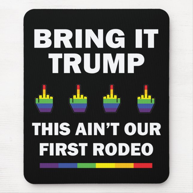 Bring Es Trump Mousepad (Vorne)