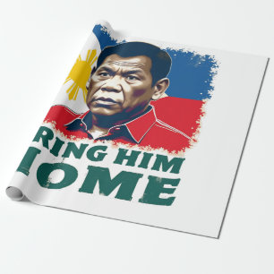 Bring Ihm Zuhause Supporter Digong Duterte Geschenkpapier