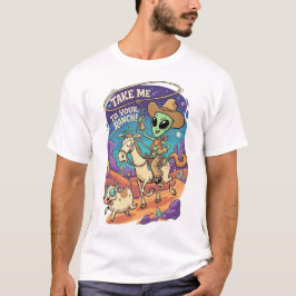 Bring mich auf deine Ranch T-Shirt