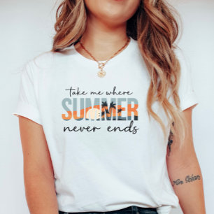 Bring mich dahin, wo der Sommer nie endet; Tropisc T-Shirt