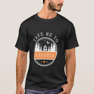 Bring mich nach Estland Urlaub Reise Estland T-Shirt