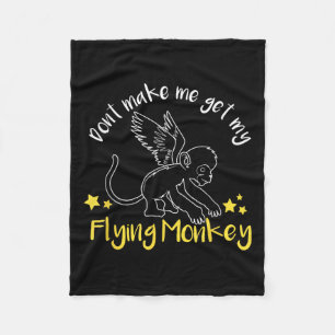 Bring mich nicht dazu, meine fliegenden Affen zu h Fleecedecke