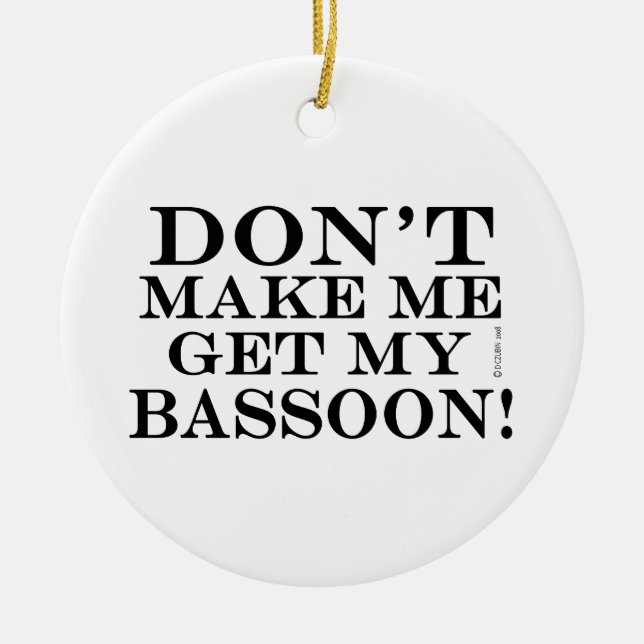 Bring mich nicht zum Becken! Keramik Ornament (Vorne)