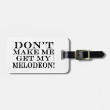 Bring mich nicht zum Melodeon