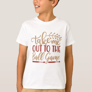 Bring mich raus zum Ballspiel T-Shirt