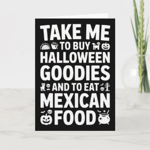 Bring mich, um Halloween-Goodies zu kaufen und mex Karte