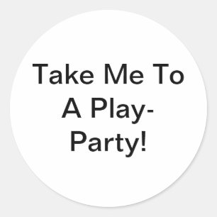 Bring mich zu einem Play-Party Jeff Hankamer Artju Runder Aufkleber