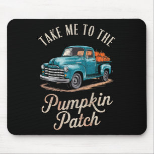 Bring mich zum Kürbisfeld-LKW Herbst Herbst Mousepad