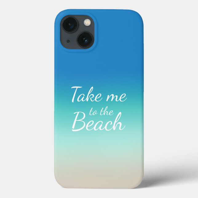 "Bring mich zum Strand" Modernes Blue Ombre Case-Mate iPhone Hülle (Rückseite)