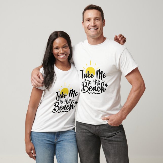 Bring mich zum Strand T-Shirt (Unisex)