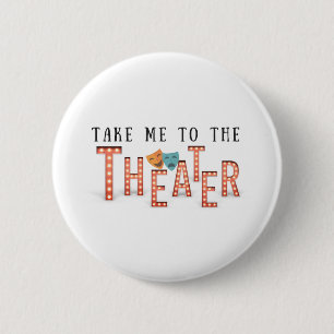 Bring mich zum Theater Button