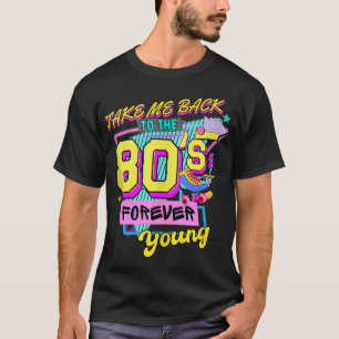 Bring mich zurück in die 80er Halloween-Kostüm 80e T-Shirt