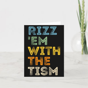 Bring sie mit dem Tism lustige sarkastische Zitate Karte