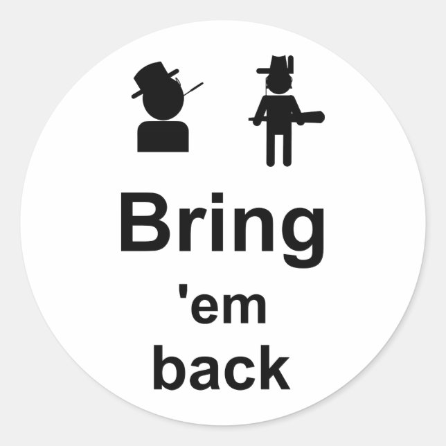Bring sie zurück runder aufkleber (Vorderseite)