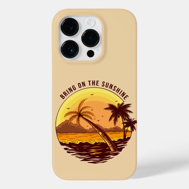 Bringen Sie den Sonnenschein an Case-Mate iPhone 14 Pro Hülle (Rückseite)