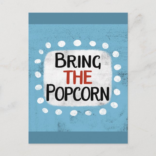 Bringen Sie die Popcorn-Postkarte mit Postkarte (Vorderseite)