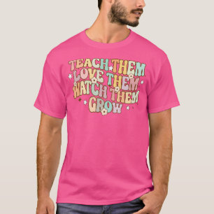 Bringen Sie ihnen Liebe, wie sie sehen, wie sie wa T-Shirt