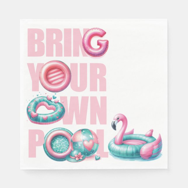 Bringen Sie Ihr eigenes Pool-Party mit Serviette (Vorderseite)
