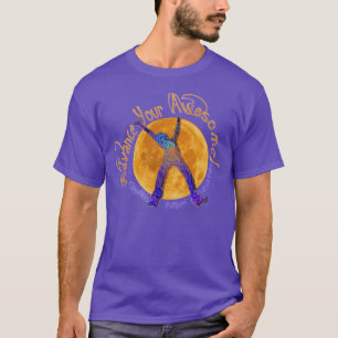 Bringen Sie Ihr fantastisches voran! T-Shirt