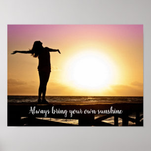 Bringen Sie immer Ihr eigenes Motivierend Poster