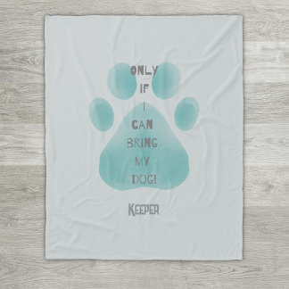 Bringen Sie meinem Hund Sprichwort Aquamarine Aqua Fleecedecke