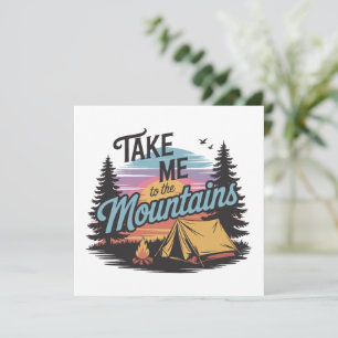 Bringen Sie mich in die Berge - Nature Camping