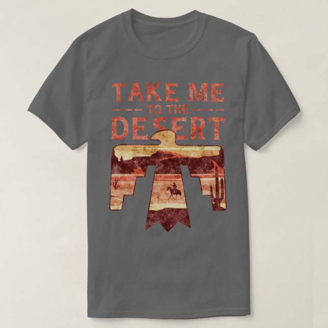 Bringen Sie mich zum Wüstenlandschaft Wanderer Rei T-Shirt (Design vorne)