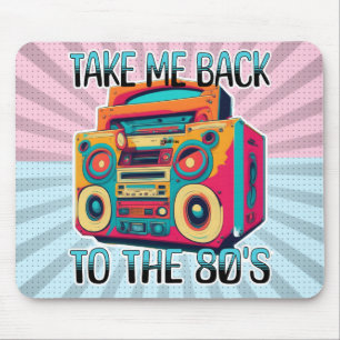 Bringen Sie mich zurück in die 80er   Retro Vibe Mousepad