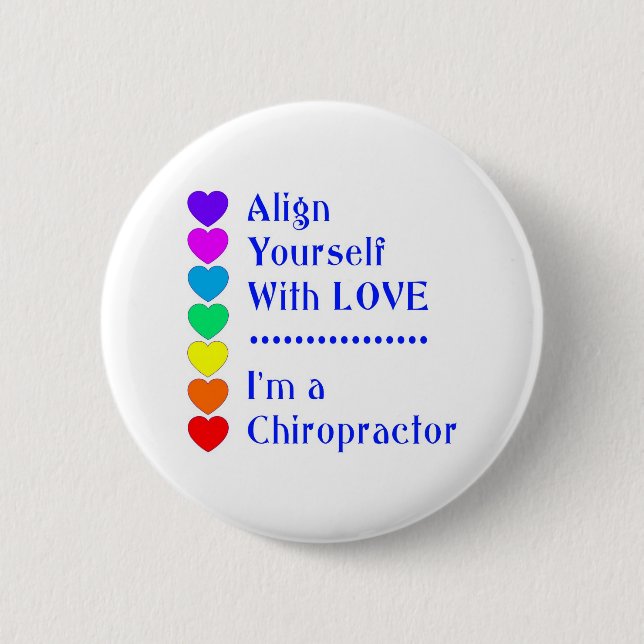 Bringen Sie sich mit Liebe an - ich bin Chiroprakt Button (Vorderseite)
