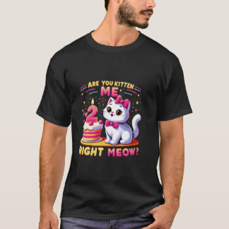 Bringst du mich gerade um den Verstand Ich bin 2 F T-Shirt