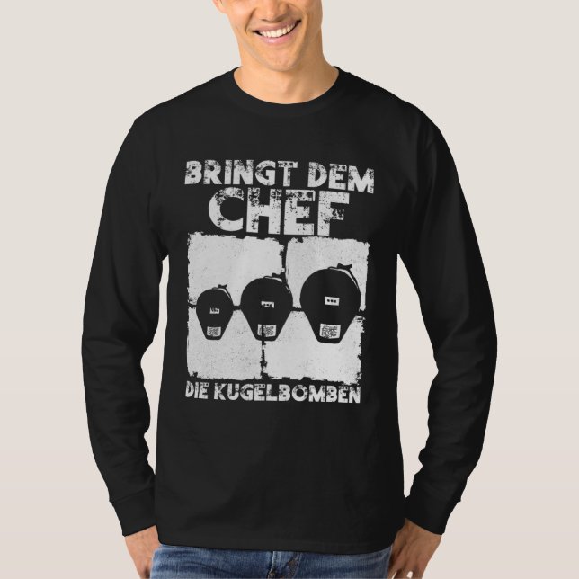 Bringt dem Chef die Kugelbomben  Pyrotechnician Py T-Shirt (Vorderseite)