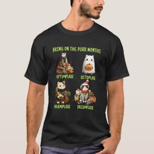 Bringt die Schnurrmonate Herbst Autumn Katze T-Shirt