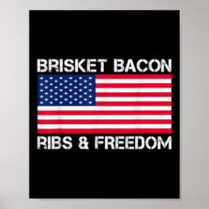 Brisket Bacon Ribs & Freedom Grill Grillen Mea Poster