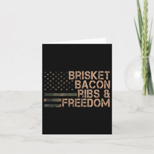 Brisket Bacon Rippen Und Freedom Grill Bbq Lustige Karte