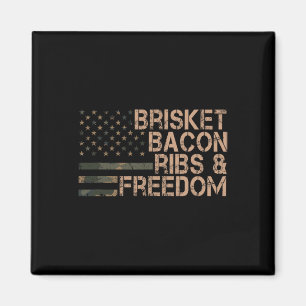 Brisket Bycon Ribs and Freedom Grill Grillen Funny Magnet