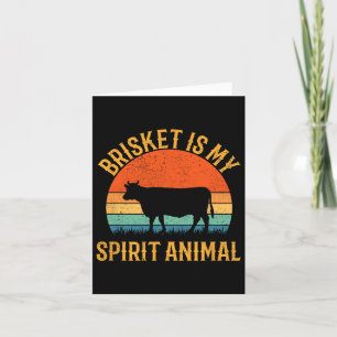 Brisket ist mein Geist Tier Karte