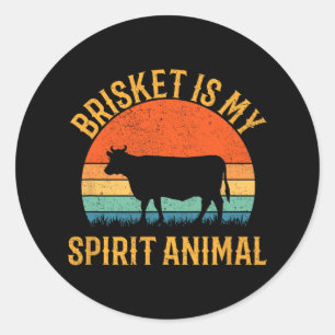 Brisket ist mein Geist Tier Runder Aufkleber