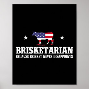 Brisketarisch, weil Brisket nie enttäuscht - B Poster