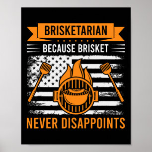 Brisketarisch, weil Brisket nie enttäuscht - B Poster