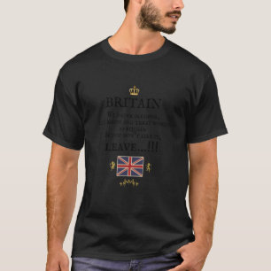 BRITISCHE PATRIOTEN UNTERSTÜTZEN STOLZES BRITANNIE T-Shirt