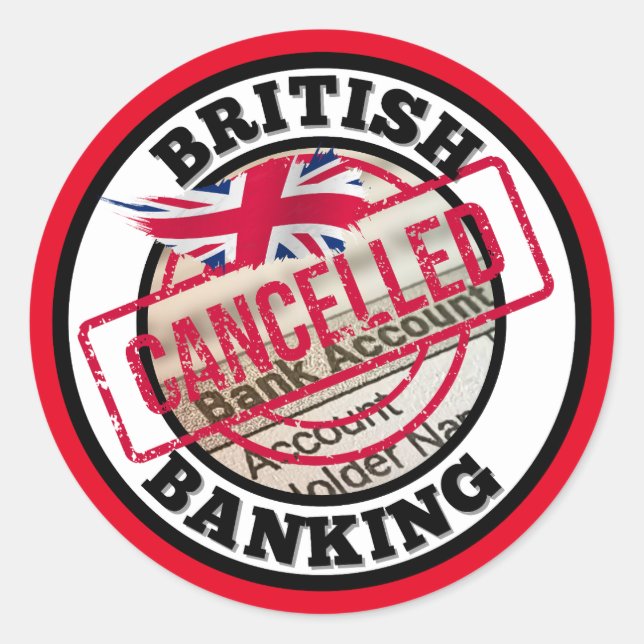 Britisches Bankwesen - Stornierte Bankkonten Runder Aufkleber (Vorderseite)