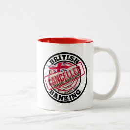 Britisches Bankwesen - Stornierte Bankkonten Zweifarbige Tasse