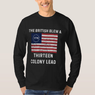 British Blew 13 Colony Lead 4. Juli Betsy Ross T-Shirt
