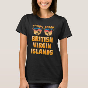 British Jungfrau Islands Spring Break Vintag Cool  T-Shirt