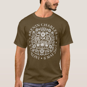 British King Coronation God Rettete The King Cymru T-Shirt
