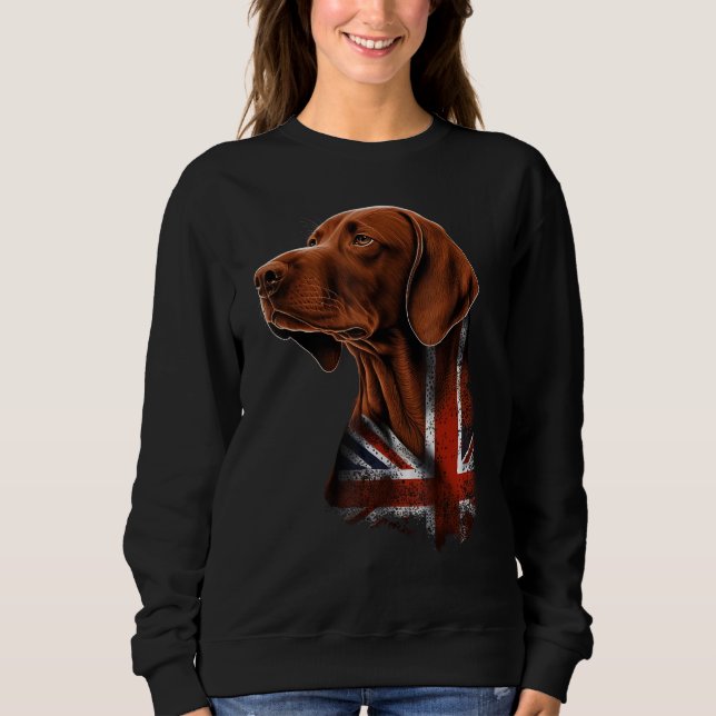 British UK Vizsla on Great Britain Vizsla Sweatshirt (Vorderseite)