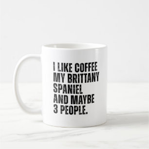 Brittany Spaniel Dog Owner Coffee Lover Funny Kaffeetasse