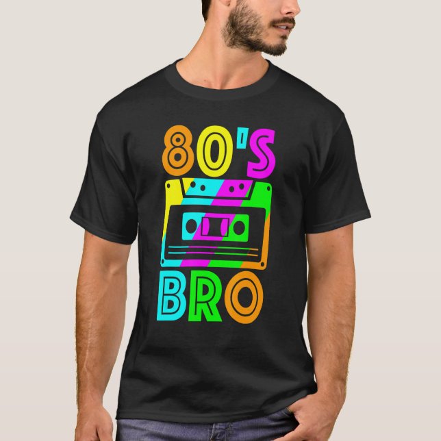 Bro-80er der 80er Jahre 1980 1980er 1980er Jahre V T-Shirt (Vorderseite)